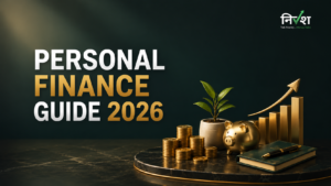 How Should I Manage My Personal Finances in India? A Practical Guide to Building Wealth in 2026
